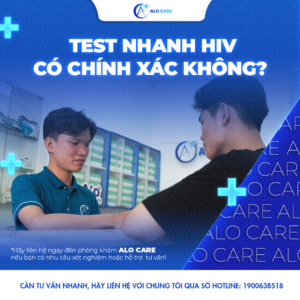 Test nhanh HIV có chính xác